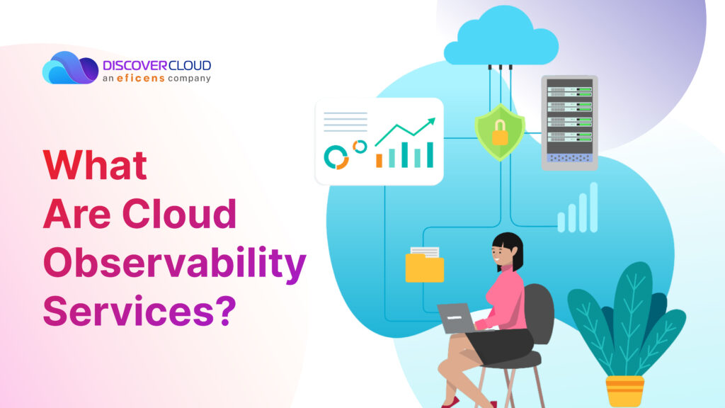 What are Cloud Observability Services