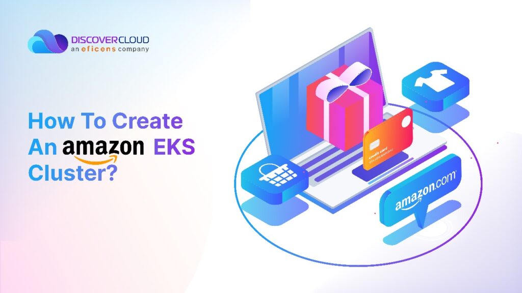 Setting Up an Amazon EKS Cluster